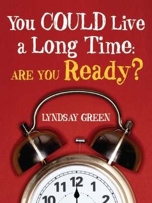 cover image of You Could Live a Long Time